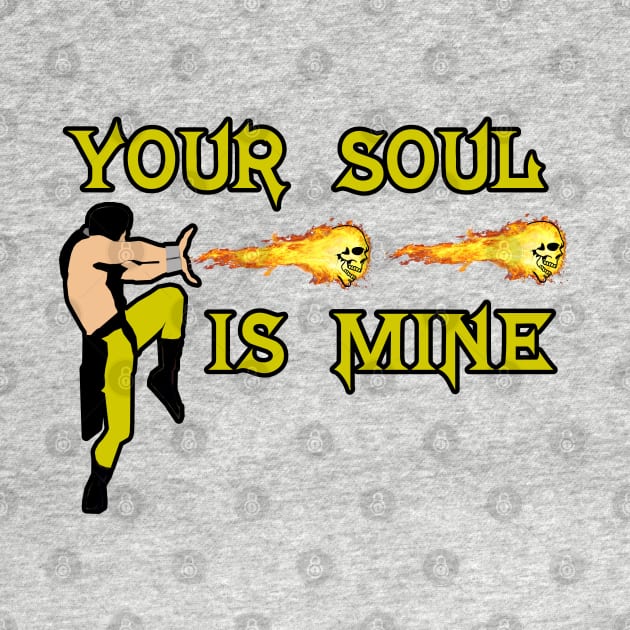 Your Soul Is Mine by Gamers Gear